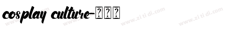 cosplay culture字体转换